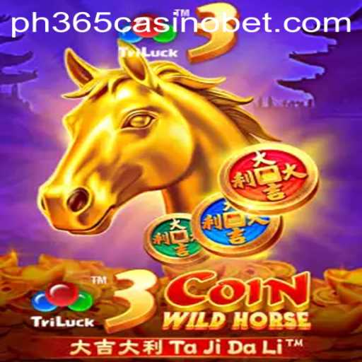 3CoinWildHorse: A Thrilling Adventure at PH365 Casino