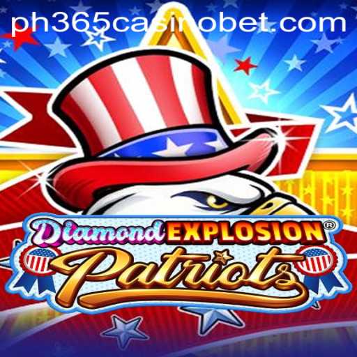 Discover the Thrills of DiamondExplosionPatriots: A Casino Gaming Revolution
