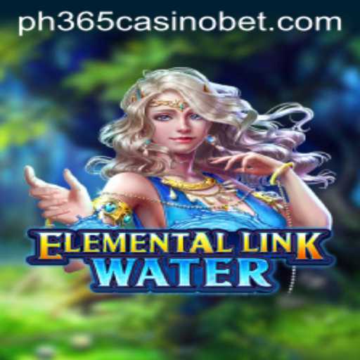Dive into the Mystical World of ElementalLinkWater at PH365 Casino