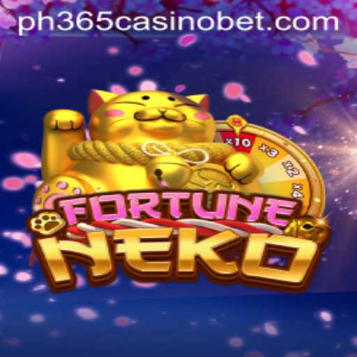 Discover the Excitement of FortuneNeko at PH365 Casino