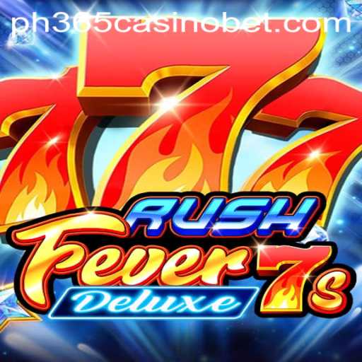 Discovering RushFever7sDeluxe: A Thrilling Journey in the World of ph365 Casino