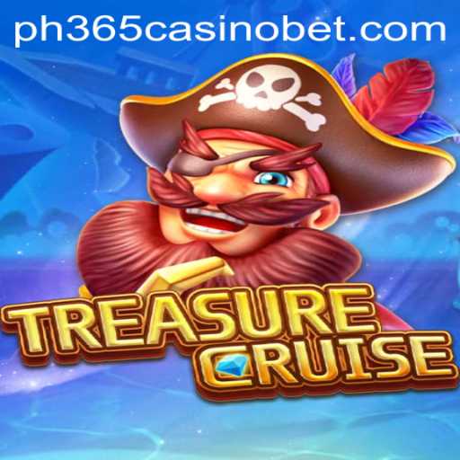 Discover the Thrilling World of TREASURECRUISE and PH365 Casino